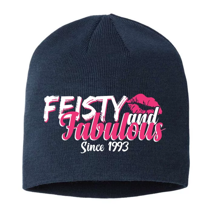 Feisty And Fabulous Since 1993 30th Birthday 8 1/2in Sustainable Knit Beanie