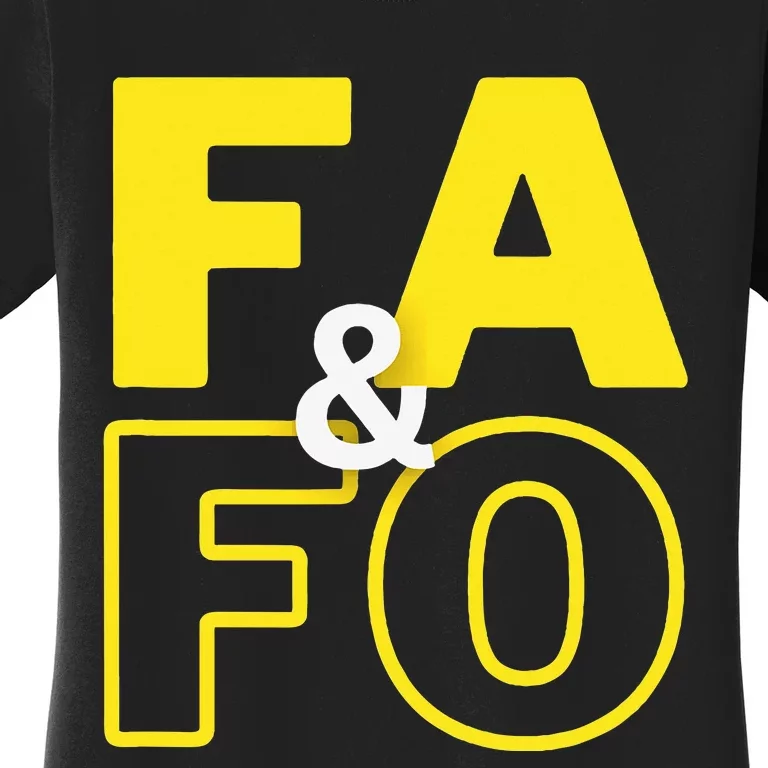 Fool Around & Find Out Women's T-Shirt