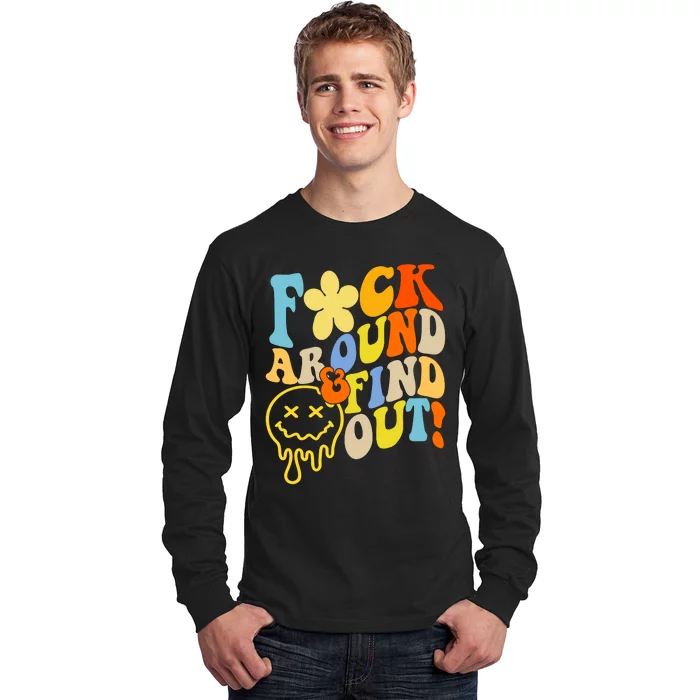 Fuck Around Find Out Smile Retro Groovy Funny Long Sleeve Shirt