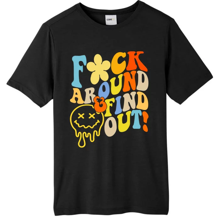 Fuck Around Find Out Smile Retro Groovy Funny ChromaSoft Performance T-Shirt