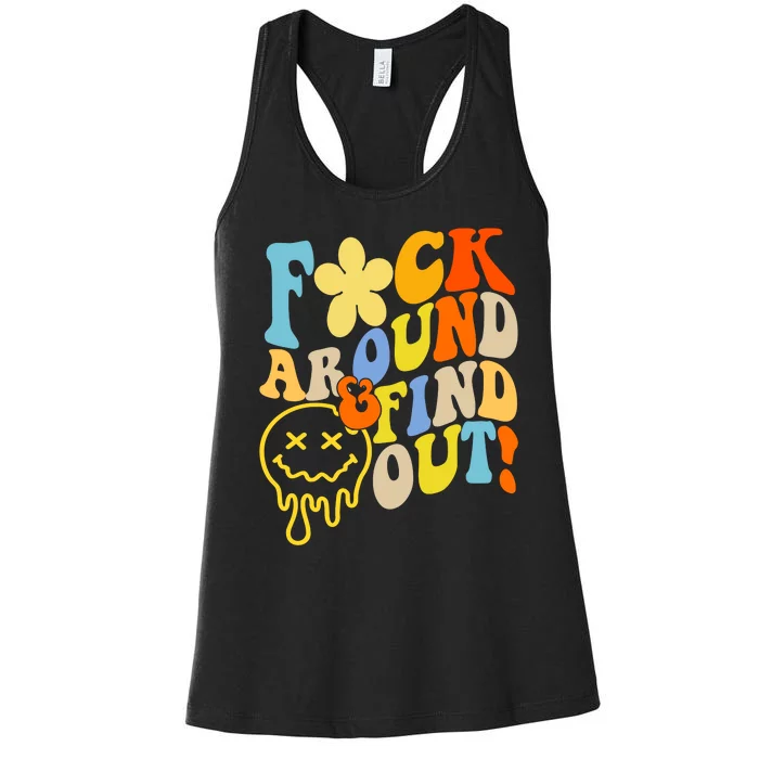 Fuck Around Find Out Smile Retro Groovy Funny Women's Racerback Tank