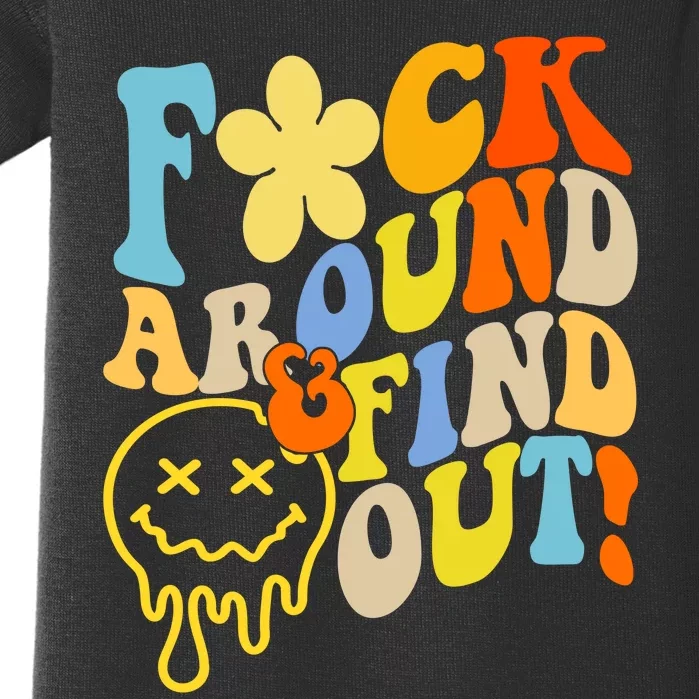 Fuck Around Find Out Smile Retro Groovy Funny Baby Bodysuit