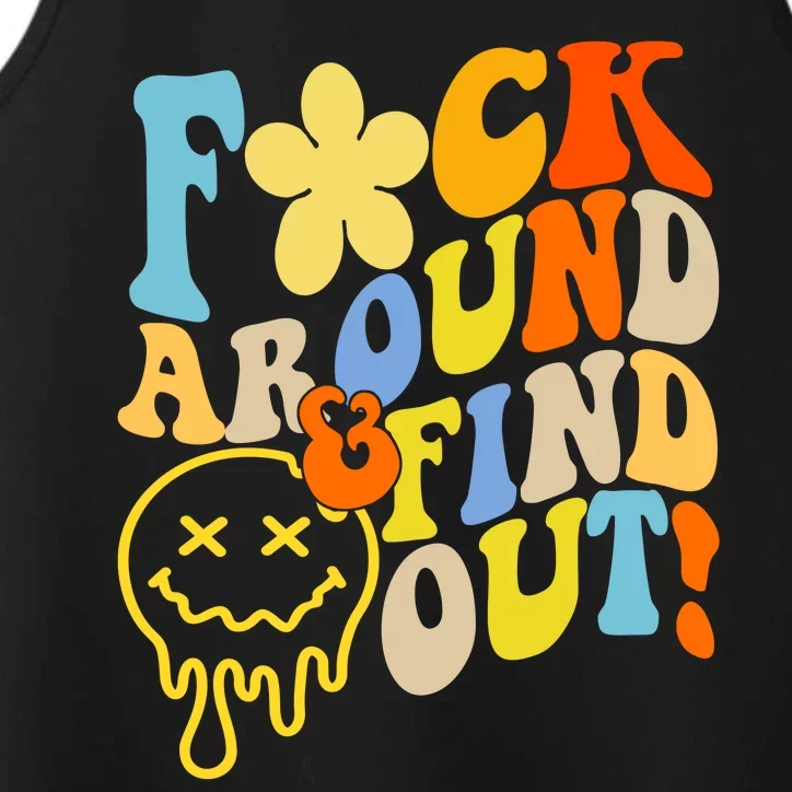 Fuck Around Find Out Smile Retro Groovy Funny Performance Tank