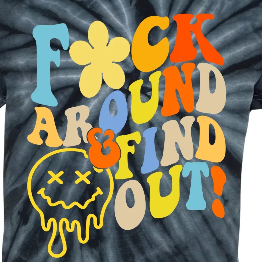 Fuck Around Find Out Smile Retro Groovy Funny Kids Tie-Dye T-Shirt