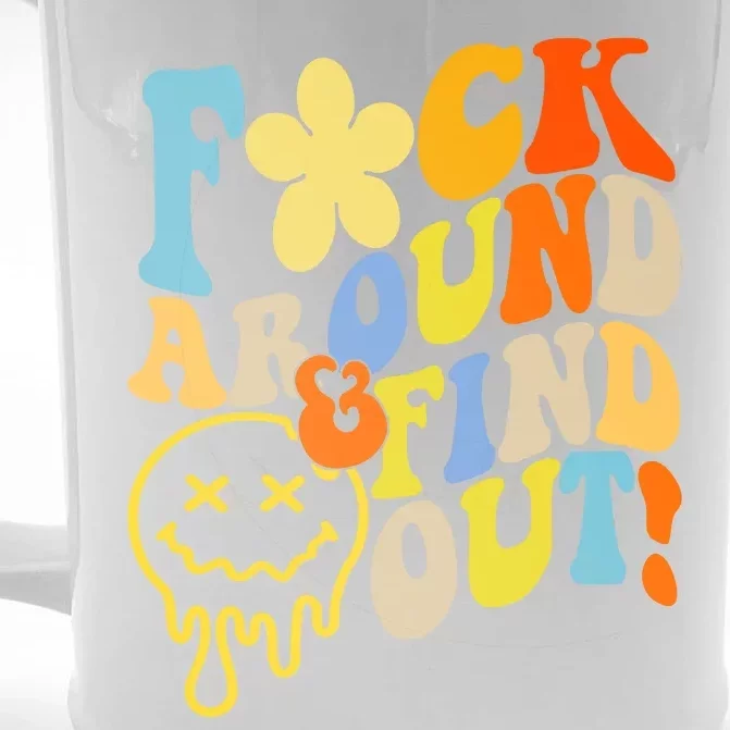 Fuck Around Find Out Smile Retro Groovy Funny Front & Back Beer Stein