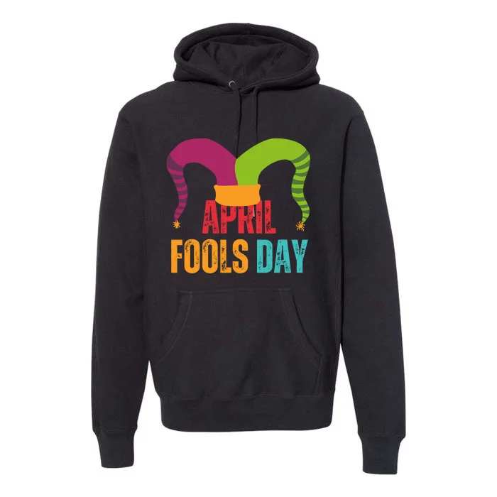 Funny April Fools Day Premium Hoodie