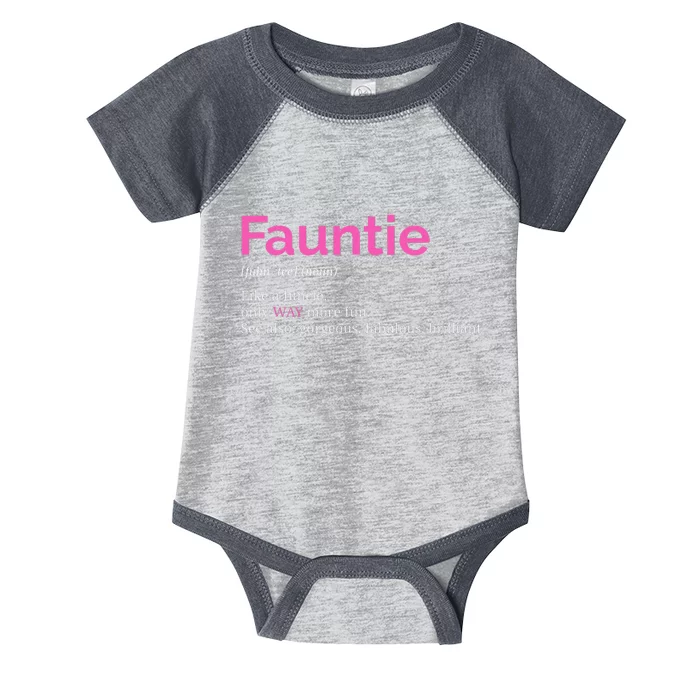 Fauntie Auntie Funny Aunt Gift Favorite Tee Infant Baby Jersey Bodysuit