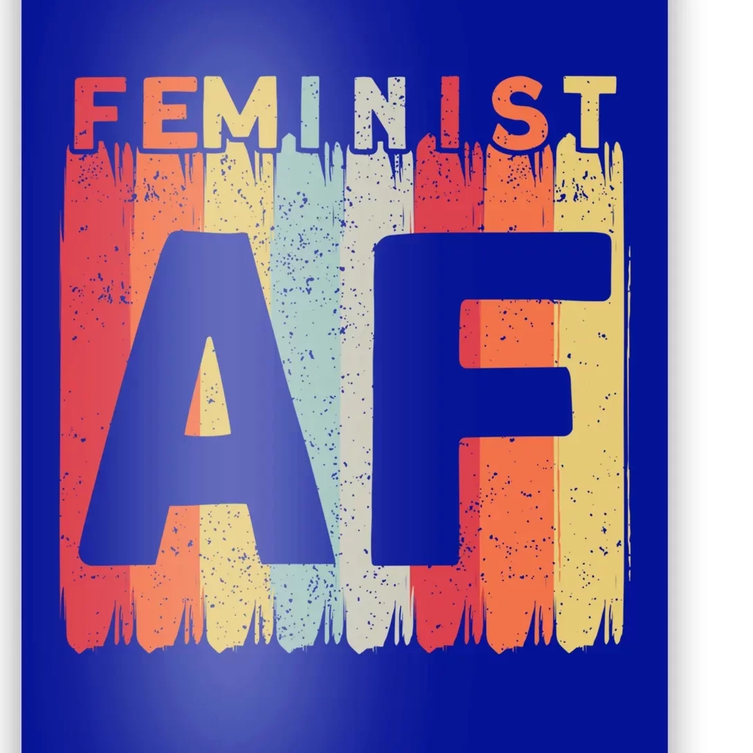 Feminist Af Feminism Cute Gift Poster