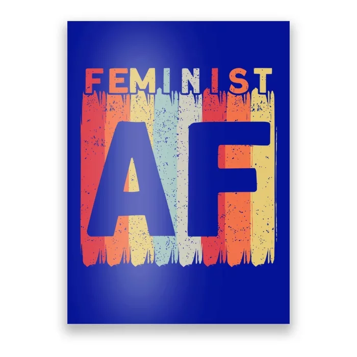 Feminist Af Feminism Cute Gift Poster