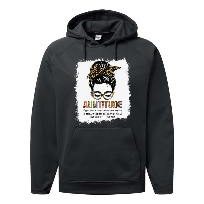 Funny Aunt for  Dont mess with My Nephew or Niece Performance Fleece Hoodie