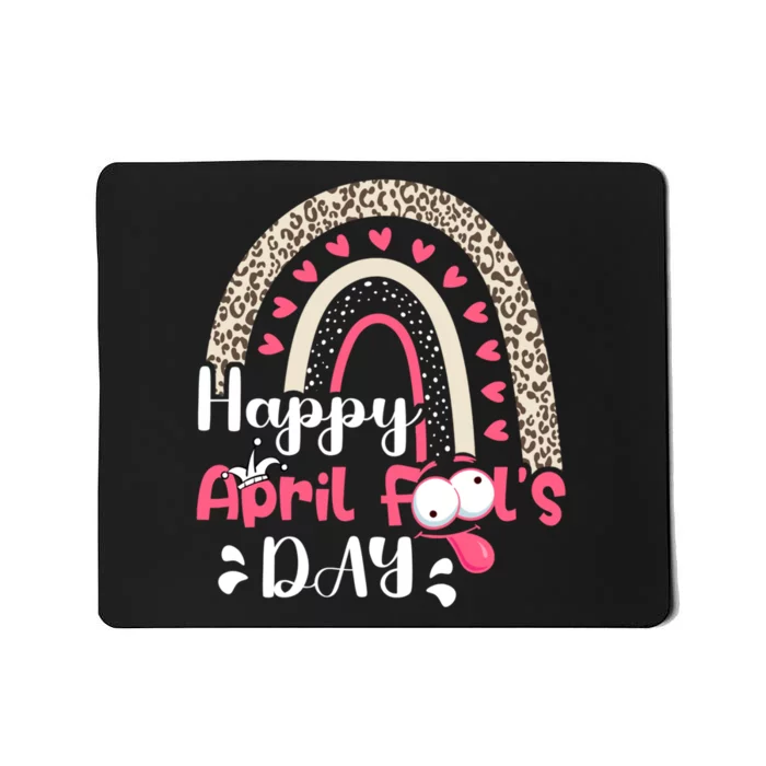 Funny April Fools Day Pranks Rainbow Quote April Fool's Day Mousepad