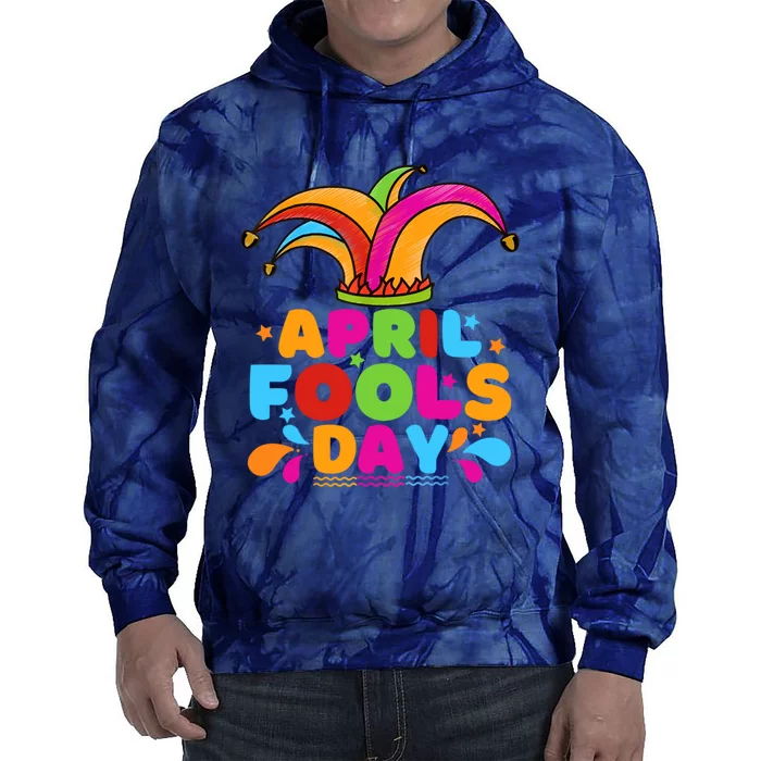 Funny April Fools Day 1st April Jokes Happy April Fools Day Tie Dye Hoodie