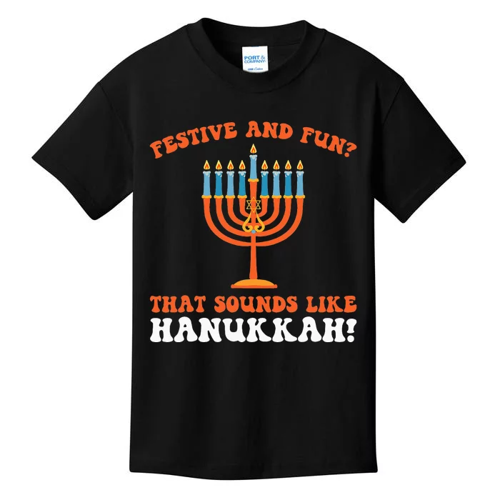 festive and fun that sounds like Hanukah Festival Kids T-Shirt