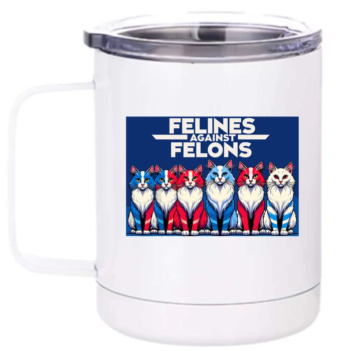 Felines Against Felons Front & Back 12oz Stainless Steel Tumbler Cup