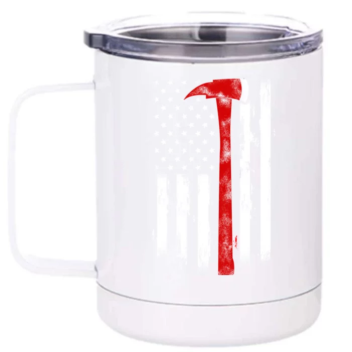 Fire Ax Fire Departt Firefighter American Axe Flag Gift Front & Back 12oz Stainless Steel Tumbler Cup