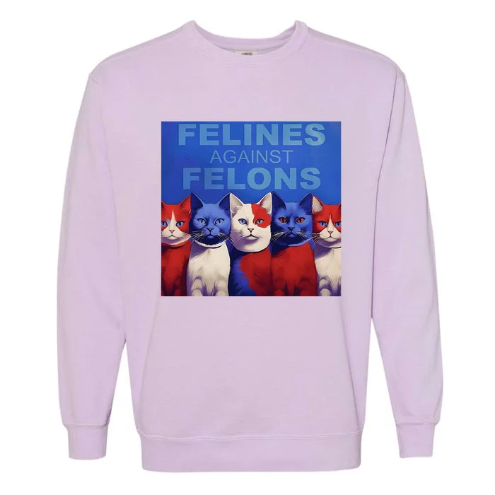 Felines Against Felons Garment-Dyed Sweatshirt