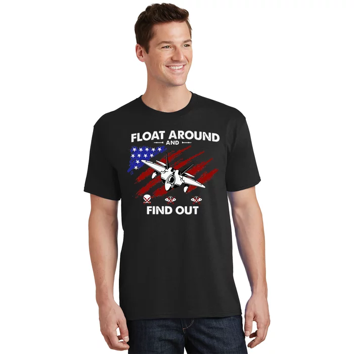 Float Around & Find Out Chinese Spy Balloon & UFOs USA Flag T-Shirt