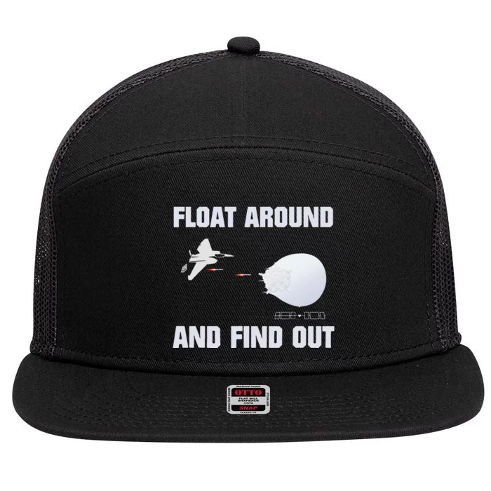 Float Around Find Out 7 Panel Mesh Trucker Snapback Hat