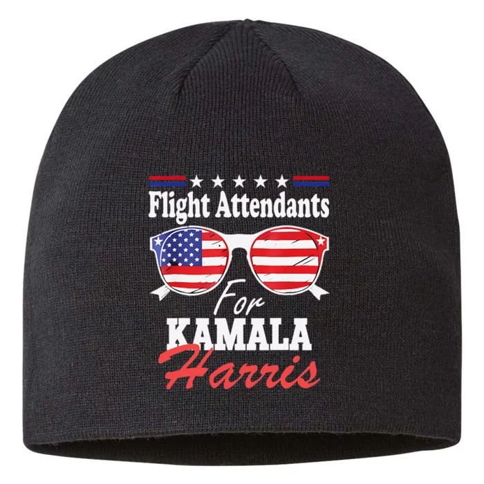 Flight Attendants For Kamala Harris 2024 For President 8 1/2in Sustainable Knit Beanie