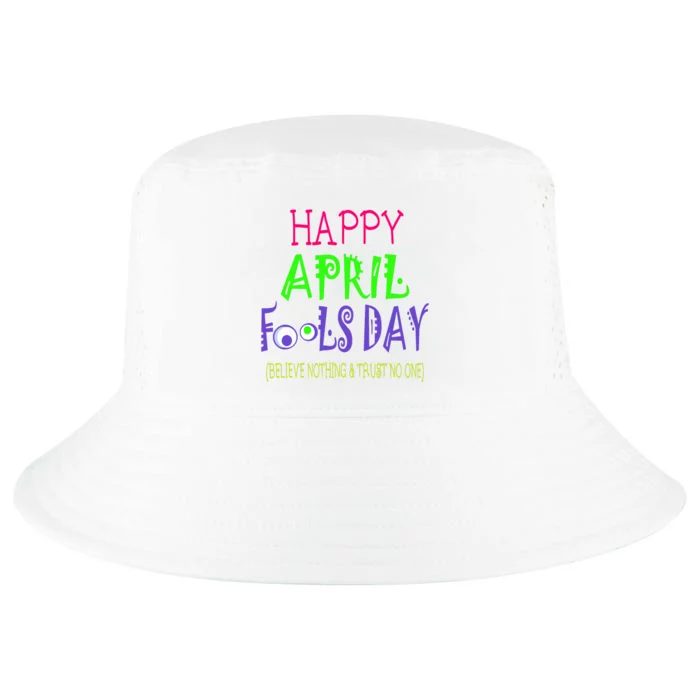 Funny April Fools Day April 1st Joke Pranks Cool Comfort Performance Bucket Hat