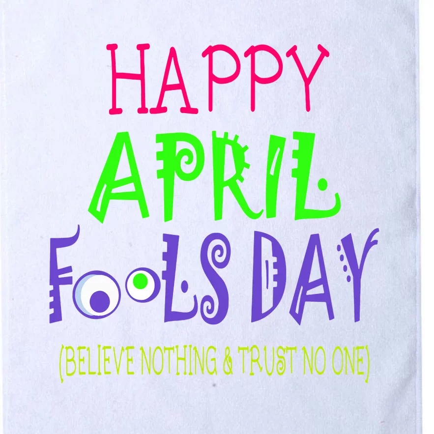 Funny April Fools Day April 1st Joke Pranks Platinum Collection Golf Towel