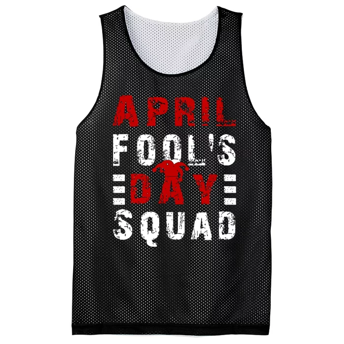 Funny April Fools Day Squad Pranks Quote April Fools Day Mesh Reversible Basketball Jersey Tank