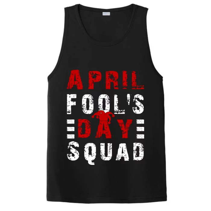 Funny April Fools Day Squad Pranks Quote April Fools Day Performance Tank