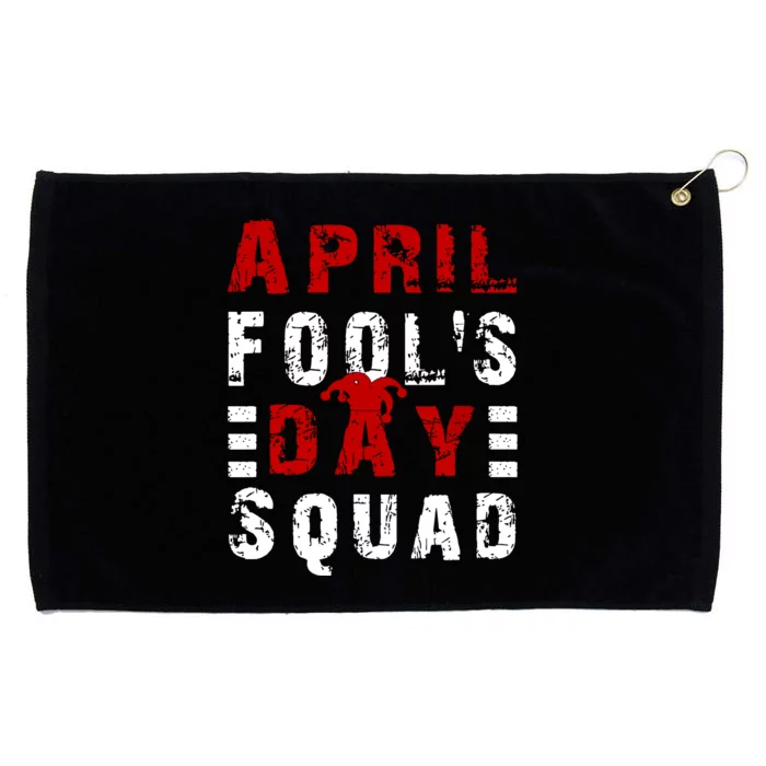 Funny April Fools Day Squad Pranks Quote April Fools Day Grommeted Golf Towel