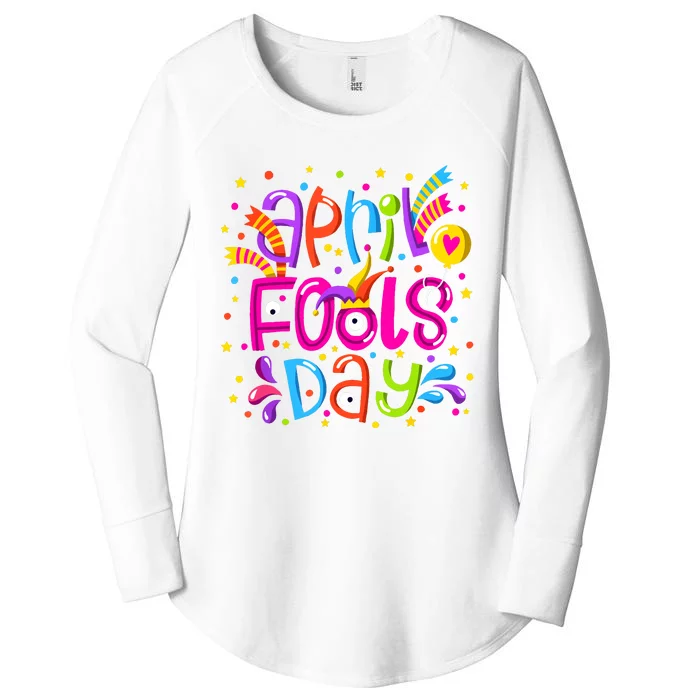 Funny April Fools Day Women's Perfect Tri Tunic Long Sleeve Shirt