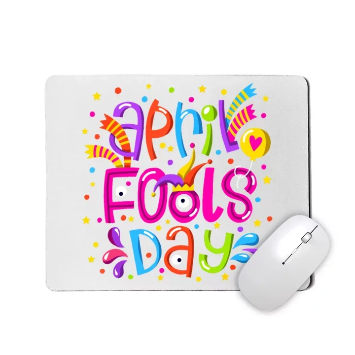 Funny April Fools Day Mousepad