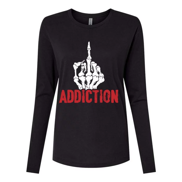 Fuck Addiction Funny Middle Finger Alcohol Drug Womens Cotton Relaxed Long Sleeve T-Shirt