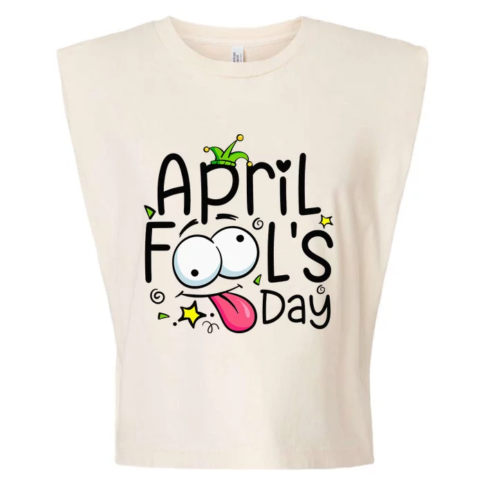 Funny April Fools Day 1st April Jokes Happy April Fools Day Garment-Dyed Women's Muscle Tee