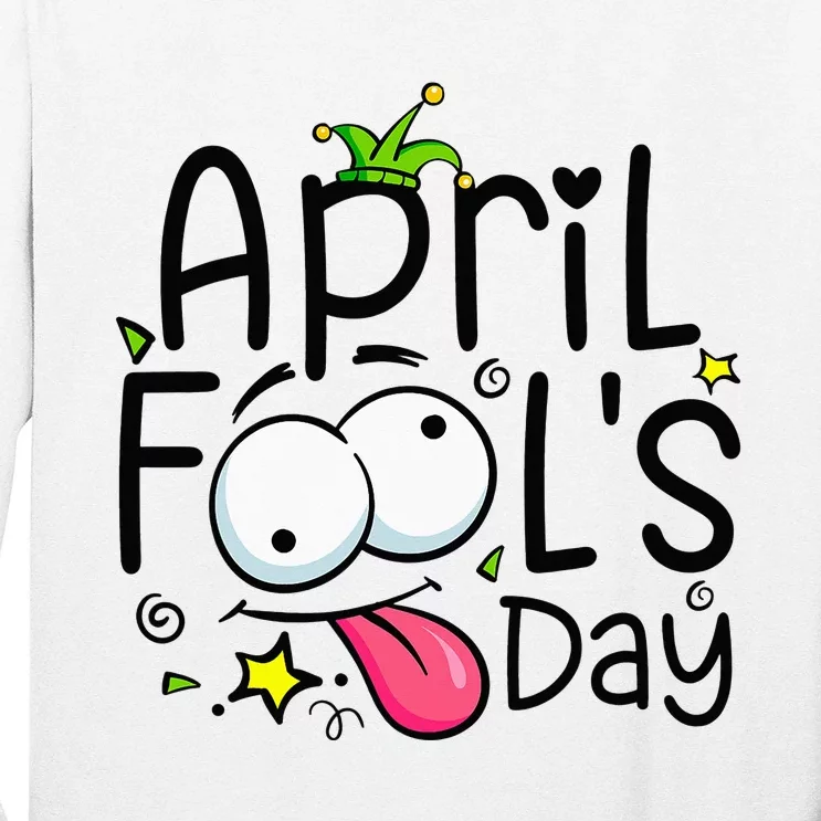 Funny April Fools Day 1st April Jokes Happy April Fools Day Long Sleeve Shirt