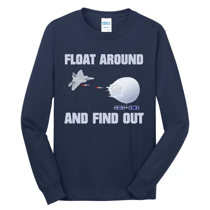 Float Around Find Out Tall Long Sleeve T-Shirt