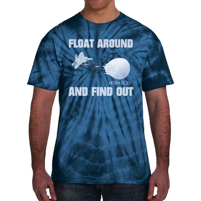 Float Around Find Out Tie-Dye T-Shirt