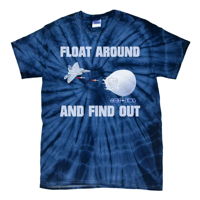 Float Around Find Out Tie-Dye T-Shirt