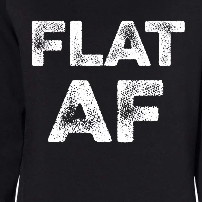 Flat Af Feminist Cancer Awareness Month Survivor Viral Meme Gift Womens California Wash Sweatshirt