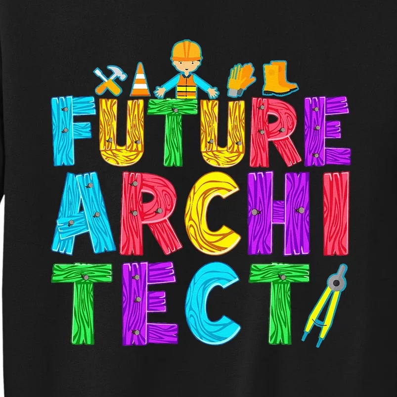 Future Architect Tall Sweatshirt