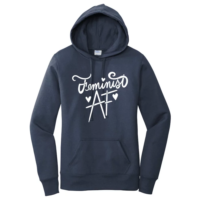 Feminist Af Feminist Killjoy Feminism Art Proud Feminists Cool Gift Women's Pullover Hoodie