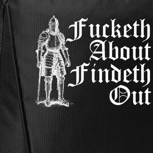 Fucketh About Findeth Out City Backpack