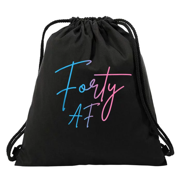 Forty AF Funny 40th Bday Turning 40 Party 40th Birthday Tank Top Drawstring Bag