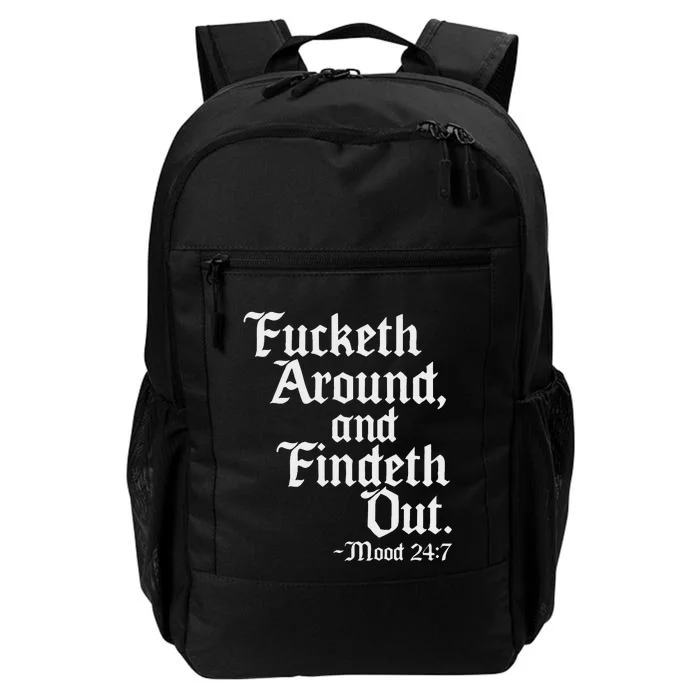 Fucketh Around Fuck Around Find Out Old English Verse Daily Commute Backpack