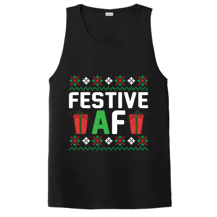 Festive Af Funny Holidays Gift Performance Tank