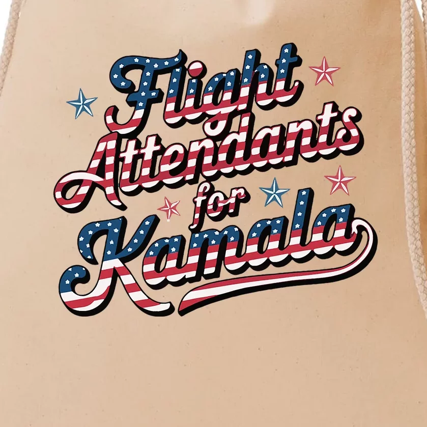 Flight Attendants For Kamala Kamala Harris 2024 President Drawstring Bag