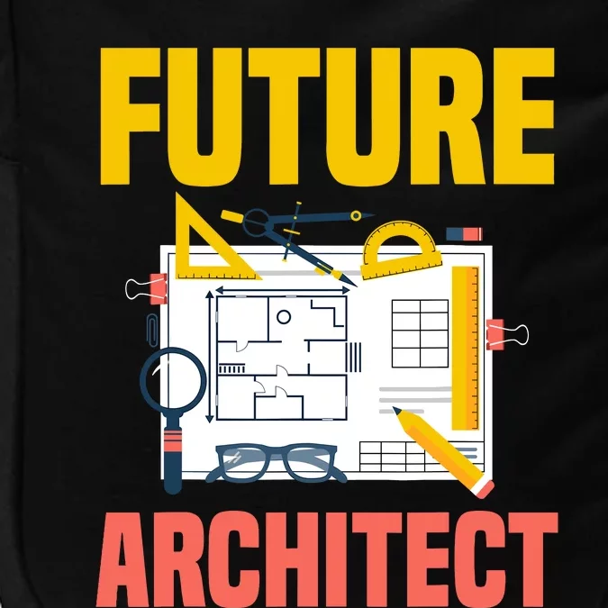 Future Architect Funny Architecture Architect Impact Tech Backpack