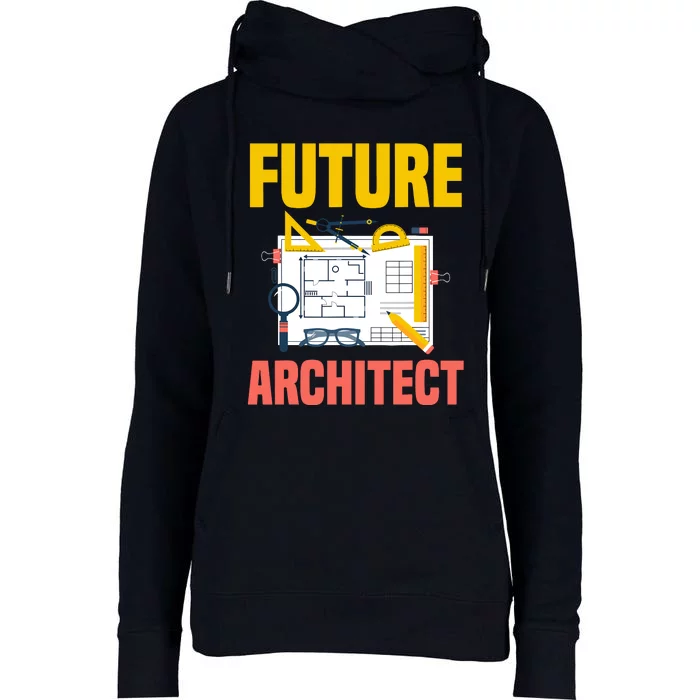 Future Architect Funny Architecture Architect Womens Funnel Neck Pullover Hood