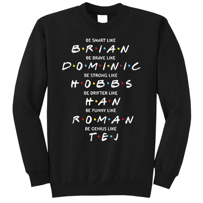 Fast And Furious Brian Dominic Hobbs Han Roman Tej Sweatshirt