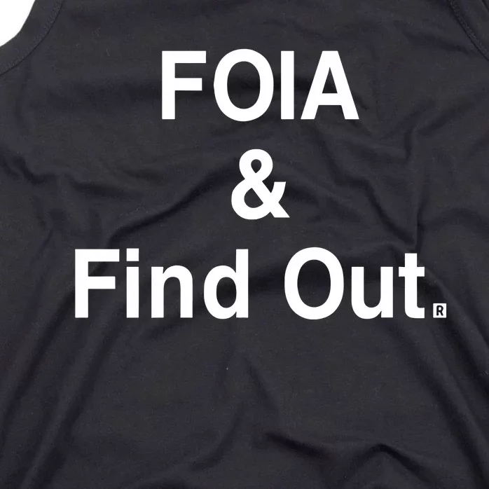 Foia And Find Out Tank Top