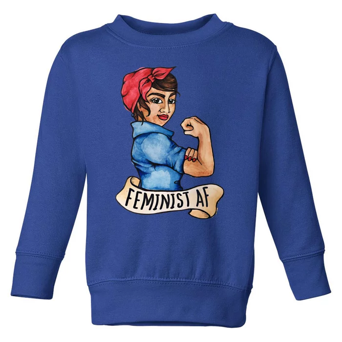 Feminist Af Funny Gift Black Feminists Toddler Sweatshirt