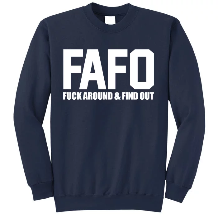 Fuck Around and Find Out / FAFO